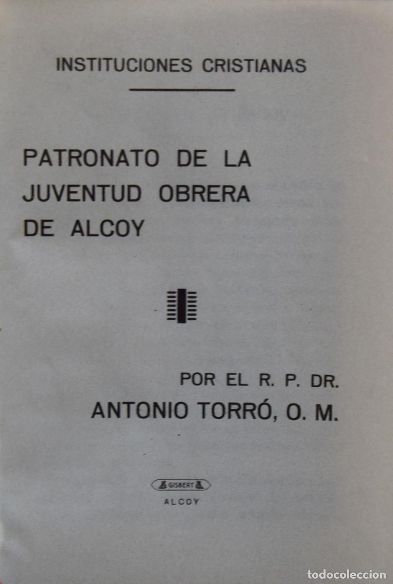 Livres anciens: PATRONATO DE LA JUVENTUD OBRERA DE ALCOY - Antonio TORR&Oacute;