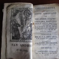 Libros antiguos: CONSTITUCIONES DE LA ILUSTRE CONGREGACION DE SAN ANDRES AVELINO JOSEF ANGLI 1825 BARCELONA. Lote 364327081