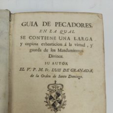Libros antiguos: L-6496. GUIA DE PECADORES, POR V.P.F.FR. LUIS DE GRANADA. IMP. JOAQUIN DOMINGO, AÑO 1780. Lote 365805111