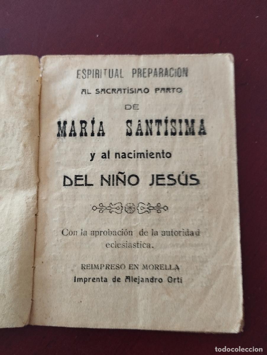 Old books: Espiritual Preparacion al sacratisimo parto de Maria Santisima reimpreso en Morella