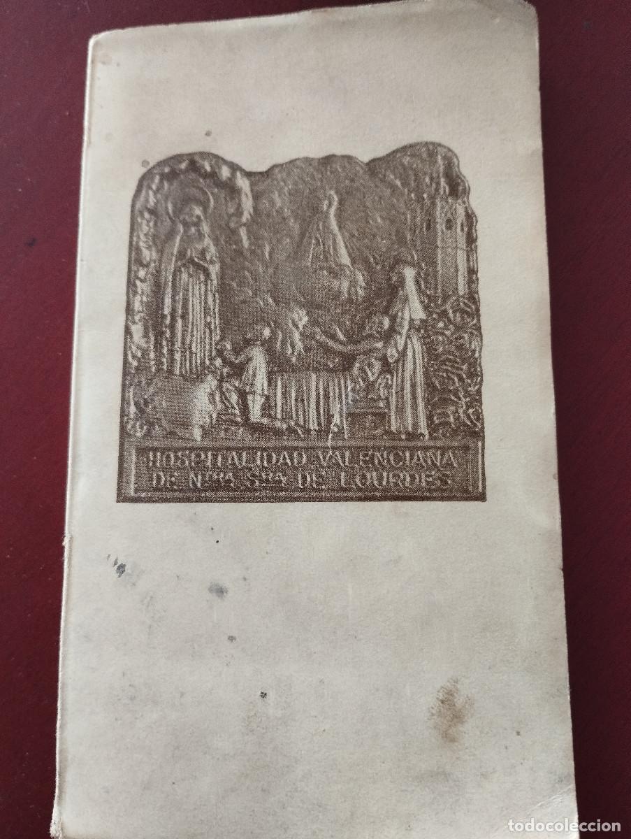 Livros antigos: Manual del Peregrino de la Hospitalidad Valenciana de Ntra.Se&ntilde;ora de Lourdes 1931