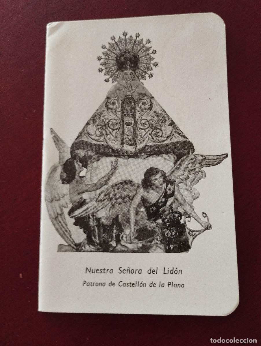 Old books: Real Cofradia de Nuestra Se&ntilde;ora del Lidon recuerdo de la solemnidad religiosa en Castell&oacute;n 1963