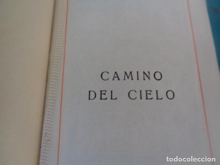 Libros antiguos: CAMINO DEL CIELO, A&Ntilde;O 1925 - Foto 2