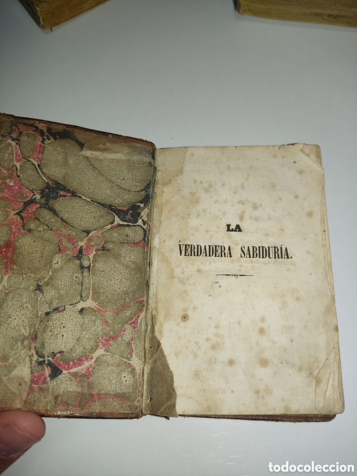 Libros antiguos: Libro La verdadera sabidur&iacute;a 1852 - Foto 3