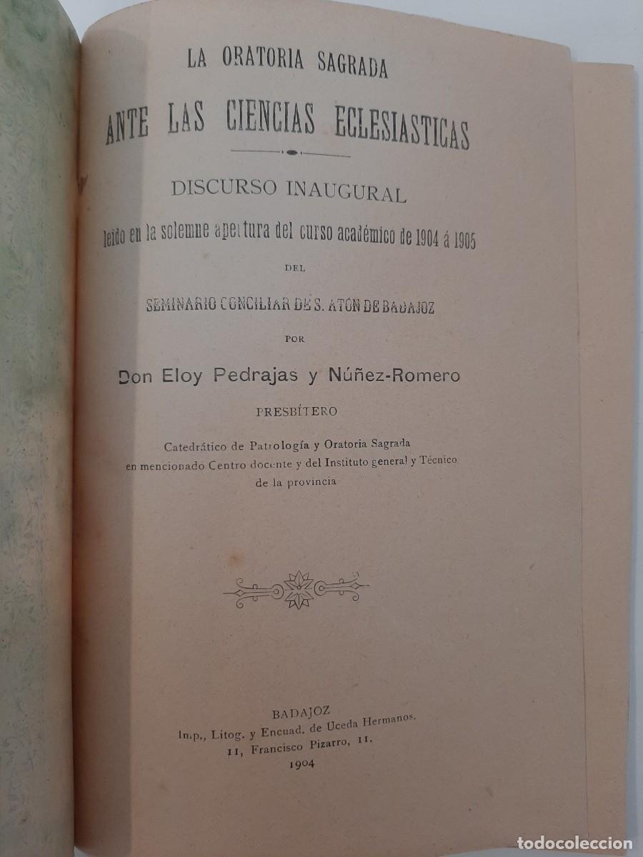 Old books: LA ORATORIA SAGRADA ANTE LAS CIENCIAS ECLESI&Aacute;STICAS. ELOY PEDRAJAS NU&Ntilde;EZ ROMERO. 1904