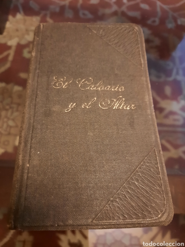 Livres anciens: EL CALVARIO Y EL ALTAR