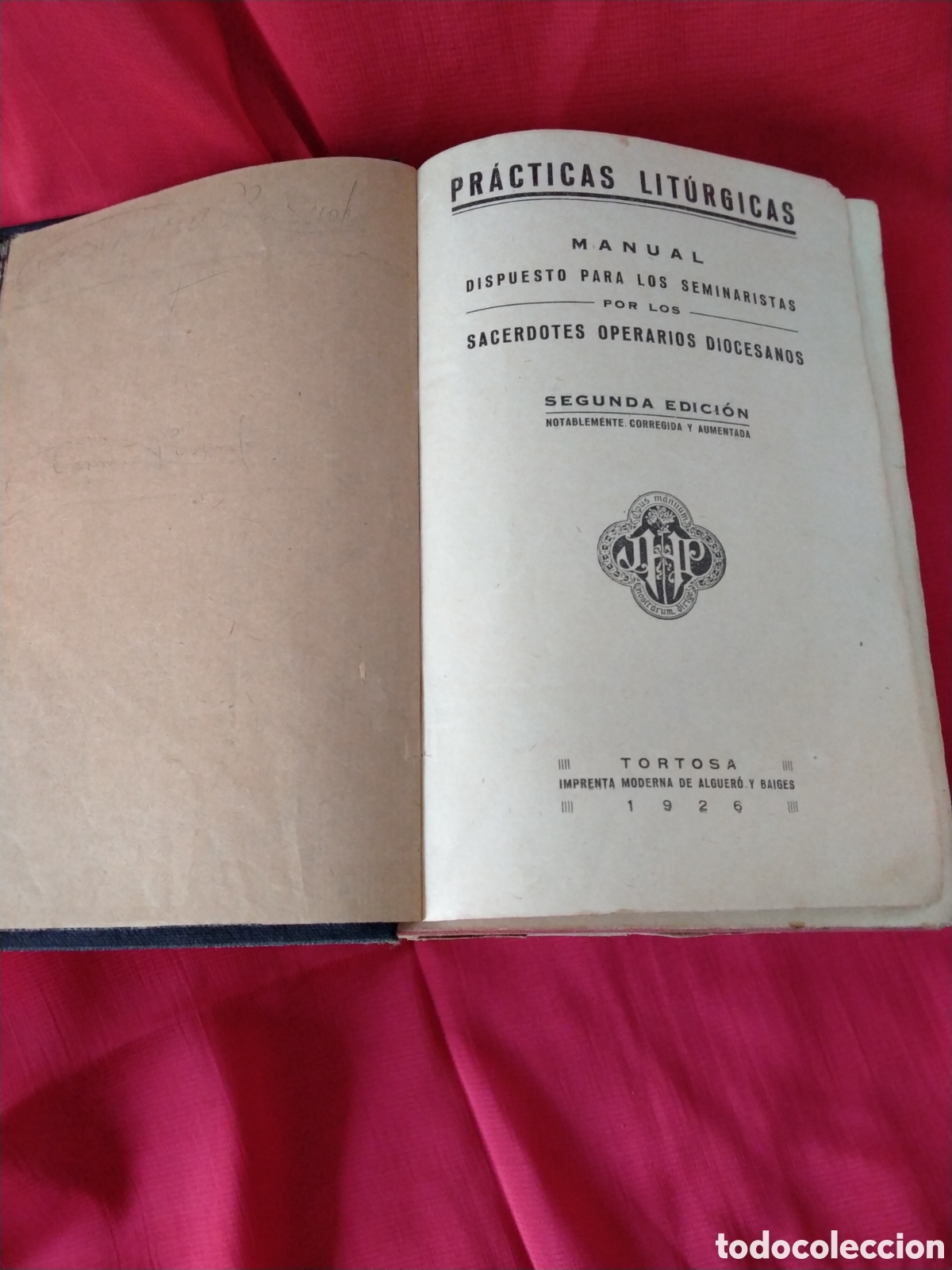 Libros antiguos: PR&Aacute;CTICAS LIT&Uacute;RGICAS, A&Ntilde;O 1926. - Foto 1