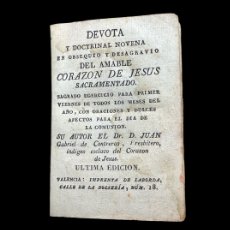 Libros antiguos: DEVOTA Y DOCTRINAL NOVENA EN OBSEQUIO Y DESAGRAVIO DEL AMABLE CORAZÓN DE JESÚS SACRAMENTADO.