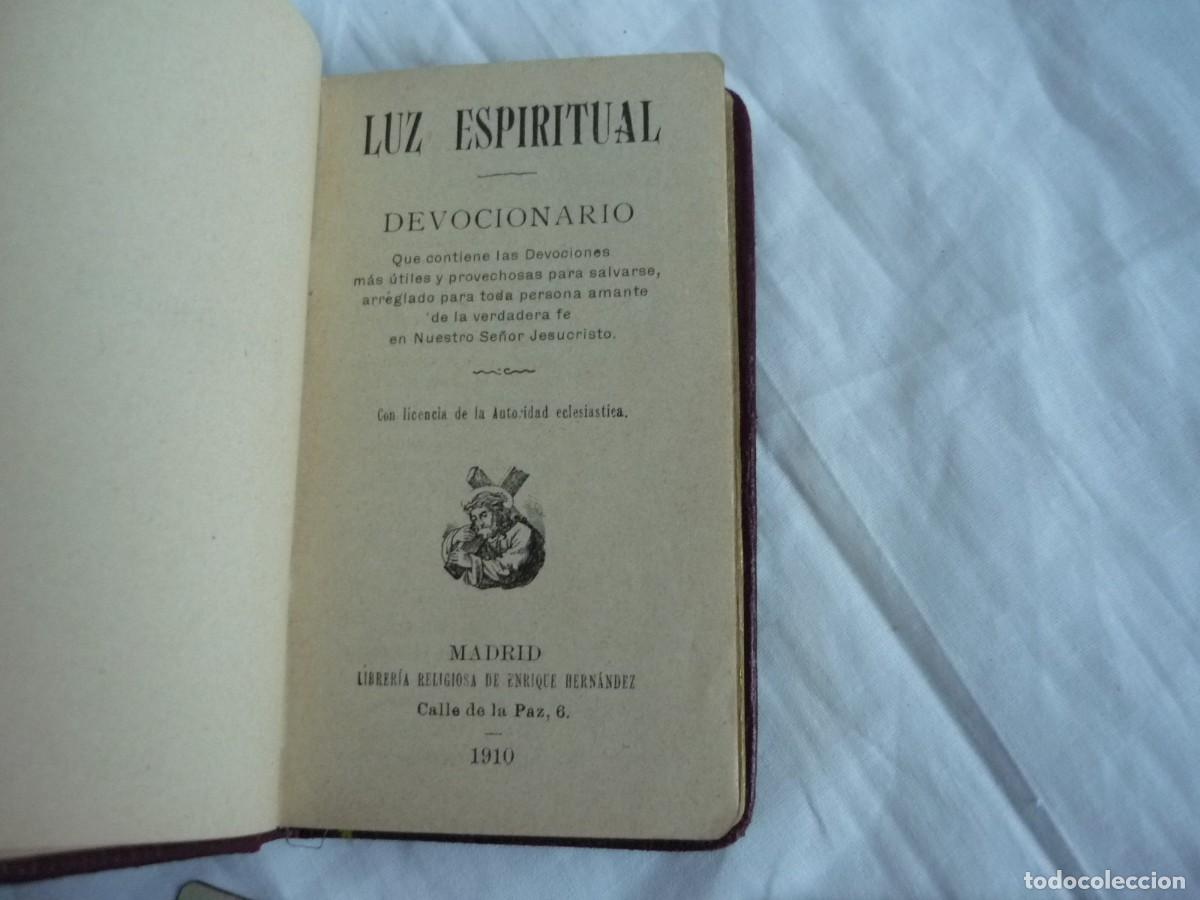 Libros antiguos: Luz espiritual Devocionario 1910, con estampas - Foto 10