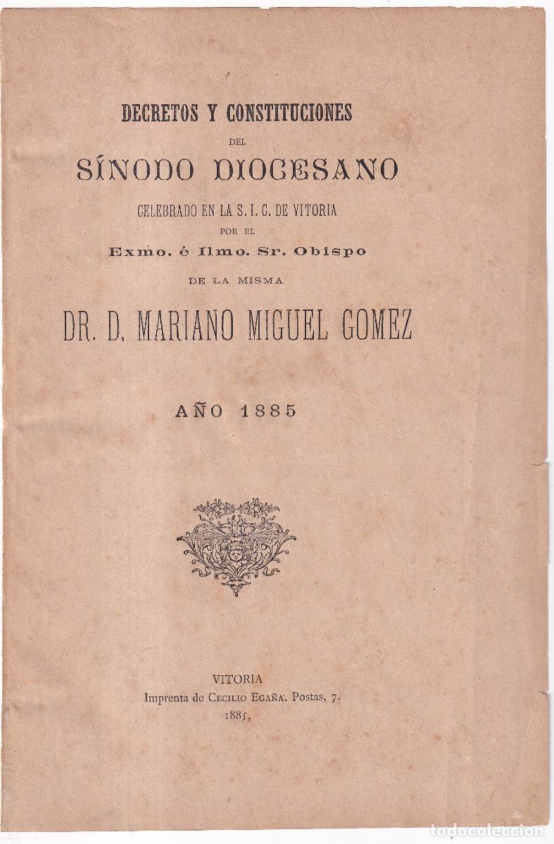 Antiquarische B&uuml;cher: MARIANO MIGUEL G&Oacute;MEZ: S&Iacute;NODO DIOCESANO DE VITORIA. 1885. &Aacute;LAVA. PA&Iacute;S VASCO