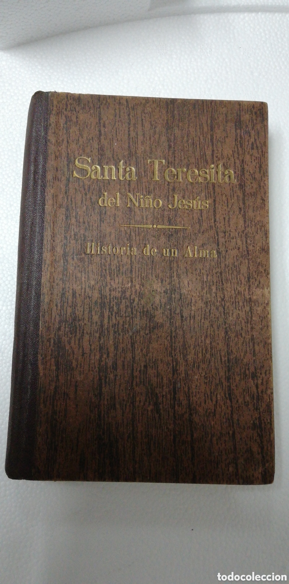 Libros antiguos: SANTA TERESITA DEL NI&Ntilde;O JES&Uacute;S