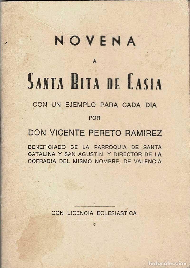 Libros antiguos: Novena a Santa Rita de Casia con un ejemplo para cada d&iacute;a - Vicente Pereto Ram&iacute;rez