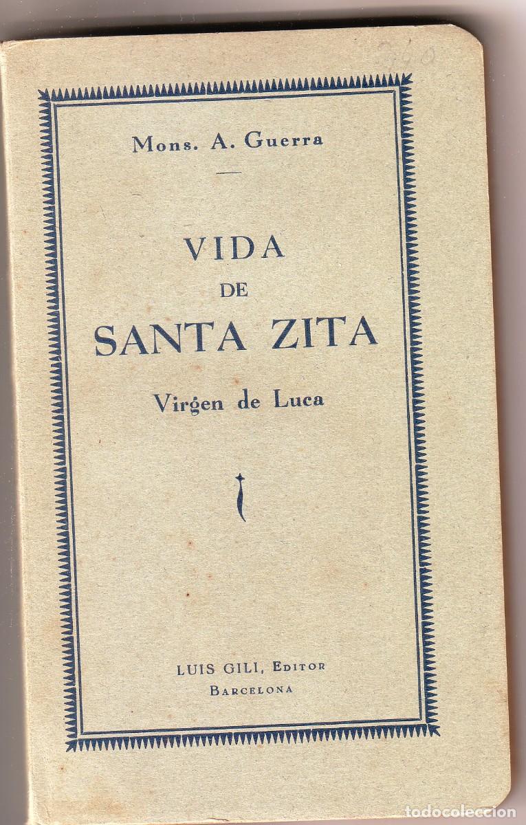 Livres anciens: VIDA DE SANTA ZITA. PATRONA DE LAS SIRVIENTAS 1931