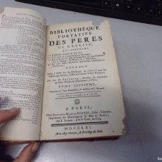 Libros antiguos: BIBLIOTHEQUE PORTATIVE DES PERES DE L'EGLISE , 1761 , PARIS , FRANCES , TOME SEPTIME CON GRABADOS. Lote 381465494
