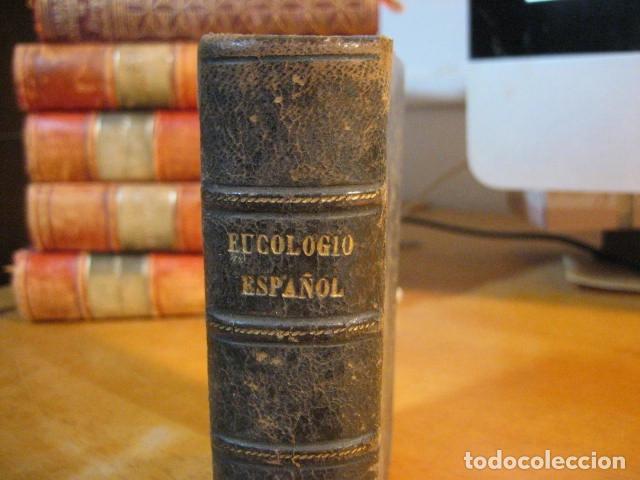Libros antiguos: ANTIGUO DEVOCIONARIO RELIGIOSO, EUCOLOGIO ESPA&Ntilde;OL A&Ntilde;O FINALES DEL 800