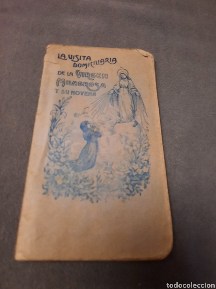 Libros antiguos: LA VISITA DOMICILIARIA DE LA VIRGEN MILAGROSA