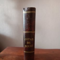 Libros antiguos: ANTIGUO Y RARO LIBRO GOTAS DE ROCÍO, POESÍA POR MARIA Bª TIXE DE YSERN. 1ª EDICIÓN AÑO 1918