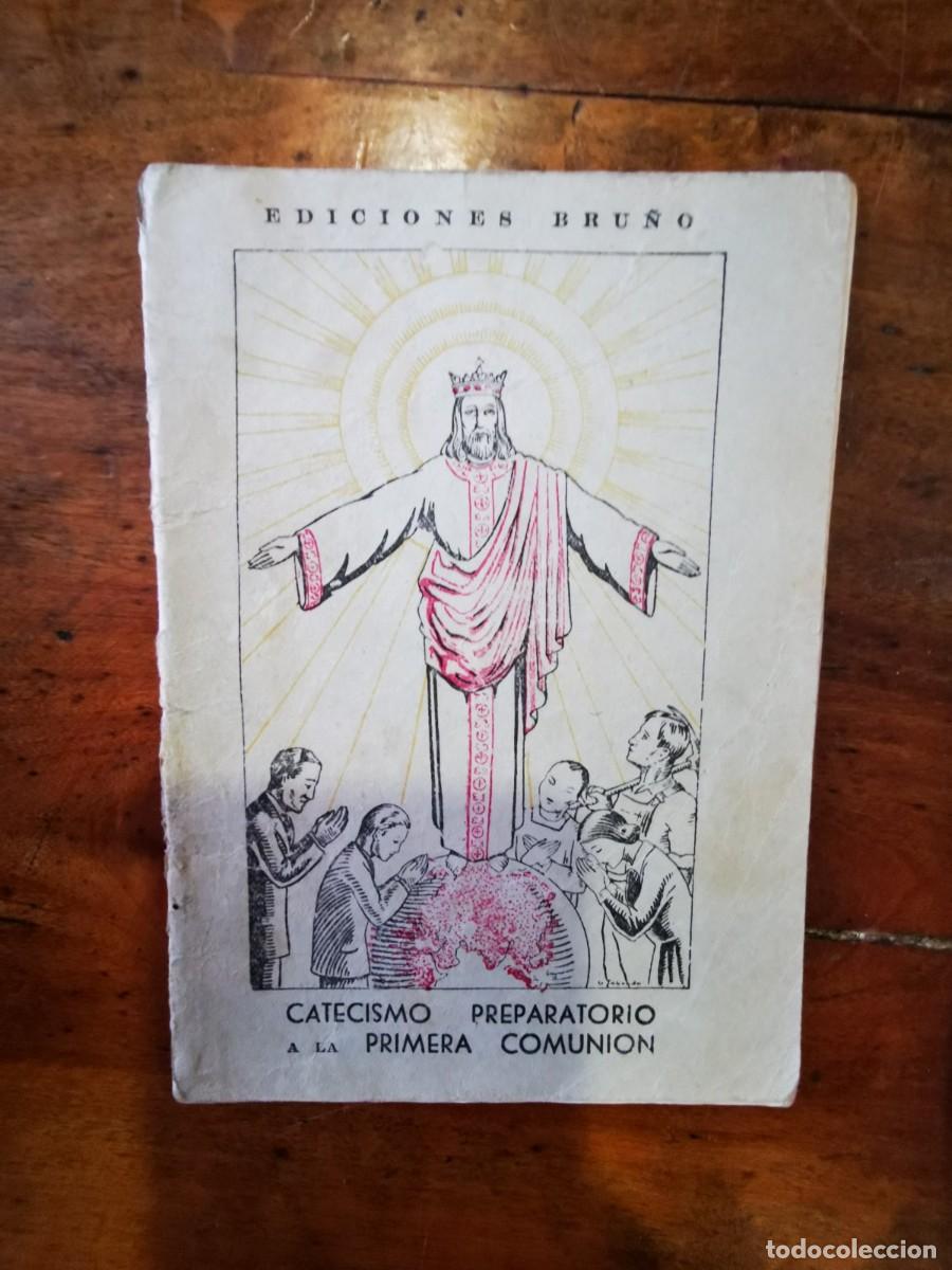 Libros antiguos: CATECISMO preparatorio a la Primera Comuni&oacute;n - Foto 1