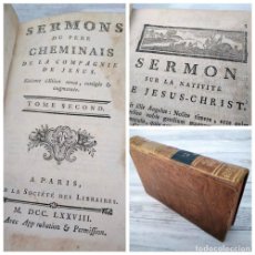 Libros antiguos: AÑO 1778: SERMONES DEL PARE CHEMINAIS DE LA COMPAÑÍA DE JESÚS - JESUITAS