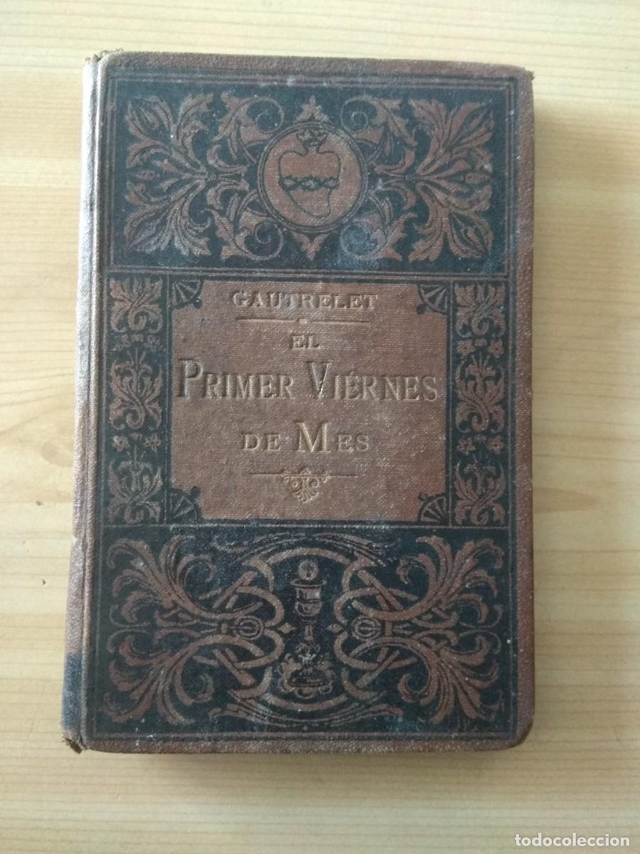 Livros antigos: Libro antiguo religioso el primer viernes del mes