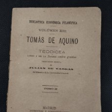 Libros antiguos: TOMÁS DE AQUINO 1884, BIBLIOTECA ECONÓMICA FILOSÓFICA, VOLUMEN VIII, TOMO II,. Lote 391358019