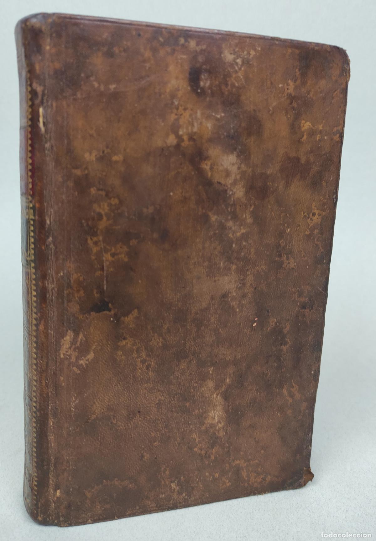 Libros antiguos: 1781- TOMO II PARTE I DE LA ORACION Y MEDITACION / FRAY LUIS DE GRANADA