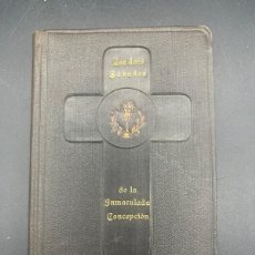 Libros antiguos: ANTIGUO LIBRO LOS 12 SABADOS DE LA INMACULADA CONCEPCIÓN. Lote 396443534