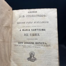 Libros antiguos: GRITOS DEL PURGATORIO Y MEDIOS PARA ACALLARLOS - BARCELONA 1856. Lote 397166089