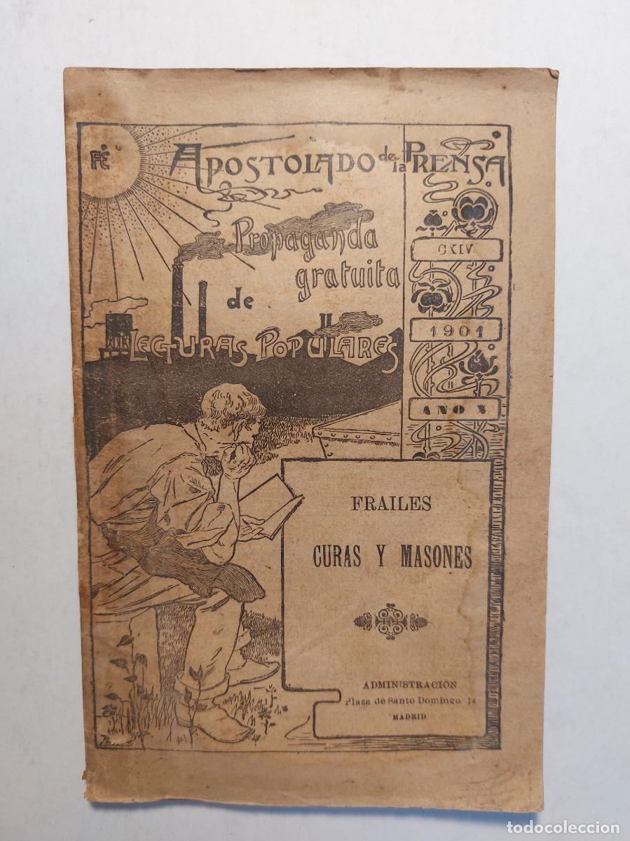 Libros antiguos: Frailes, Curas y Masones - Foto 1