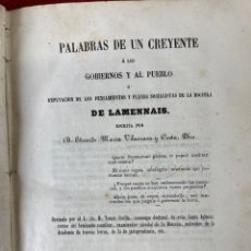 Libros antiguos: PALABRAS DE UN CREYENTE GOBIERNOS AL PUEBLO. LAMENNAIS. VILARRASA COSTA. 1858. Lote 400475464