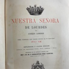 Libros antiguos: NUESTRA SEÑORA DE LOURDES. ENRIQUE LASSERRE. ESPASA HERMANOS. PPS SIGLO XX. Lote 400475799