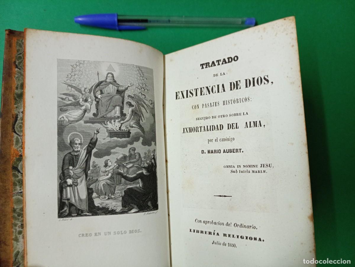 Livros antigos: Antiguo libro con dos tomos: Tratado de la EXISTENCIA DE DIOS / Tratado NOTAS DE LA IGLESIA, 1850