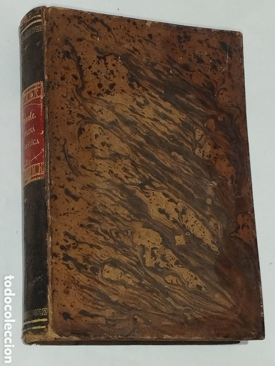 Livros antigos: Disciplina eclesi&aacute;stica &ndash; Lafuente &ndash; s. XIX (ca. 1860) 600 p&aacute;ginas