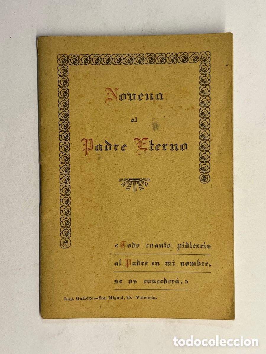 Livros antigos: NOVENA AL PADRE ETERNO&hellip;. Constantino Tormo. Can&oacute;nigo Penitenciario&hellip; Valencia (a.1914)