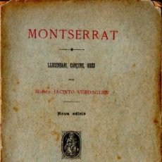 Libros antiguos: JACINTO VERDAGUER : MONTSERRAT LLEGENDARI, CANÇONS, ODES (ALTÉS, 1902). Lote 402251539