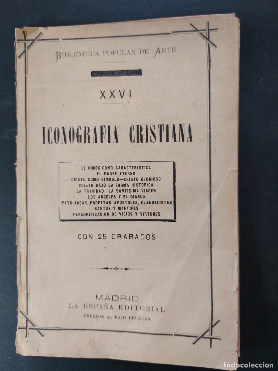 Libri antichi: Iconograf&iacute;a cristisna-con 25 grabados