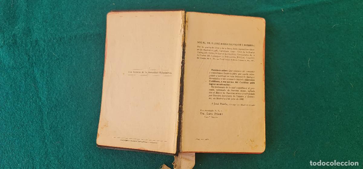 Libros antiguos: DEVOCIONARIO EJERCICIO COTIDIANO (1928) NORMA DEL CATOLICO - Foto 4