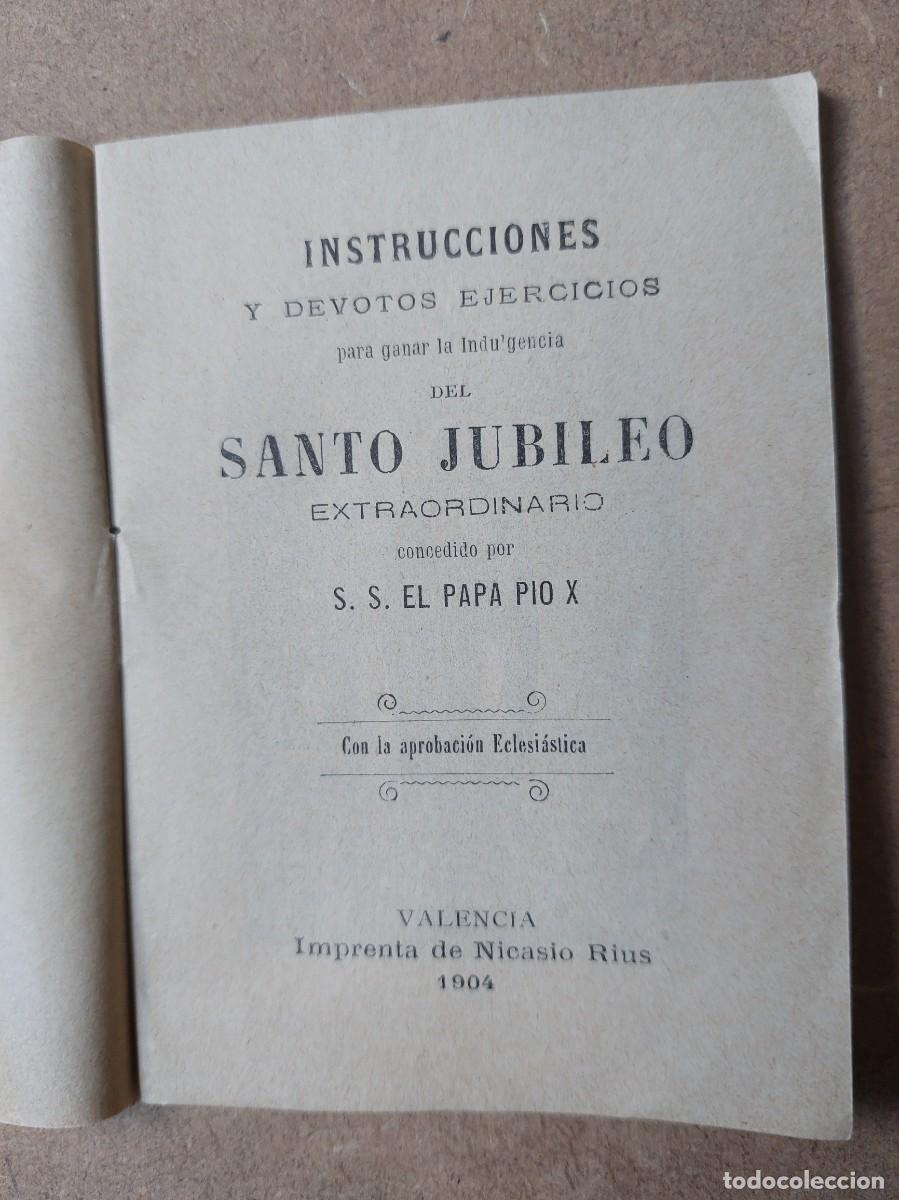 Livres anciens: Imstrucciones para ganar el jubileo - 1904 - Valencia