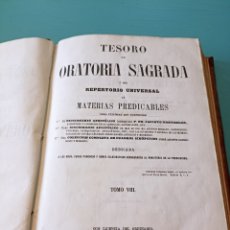 Libros antiguos: TESORO DE ORATORIA SAGRADA. TOMO VII. BARCELONA 1859
