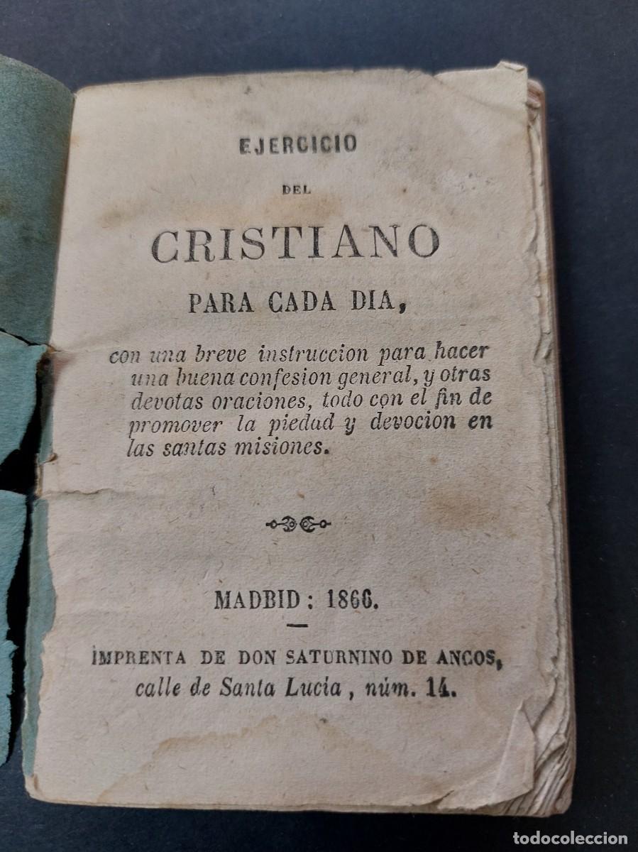 Livros antigos: Ejercicio del cristiano para cada dia- Madrid- 1866