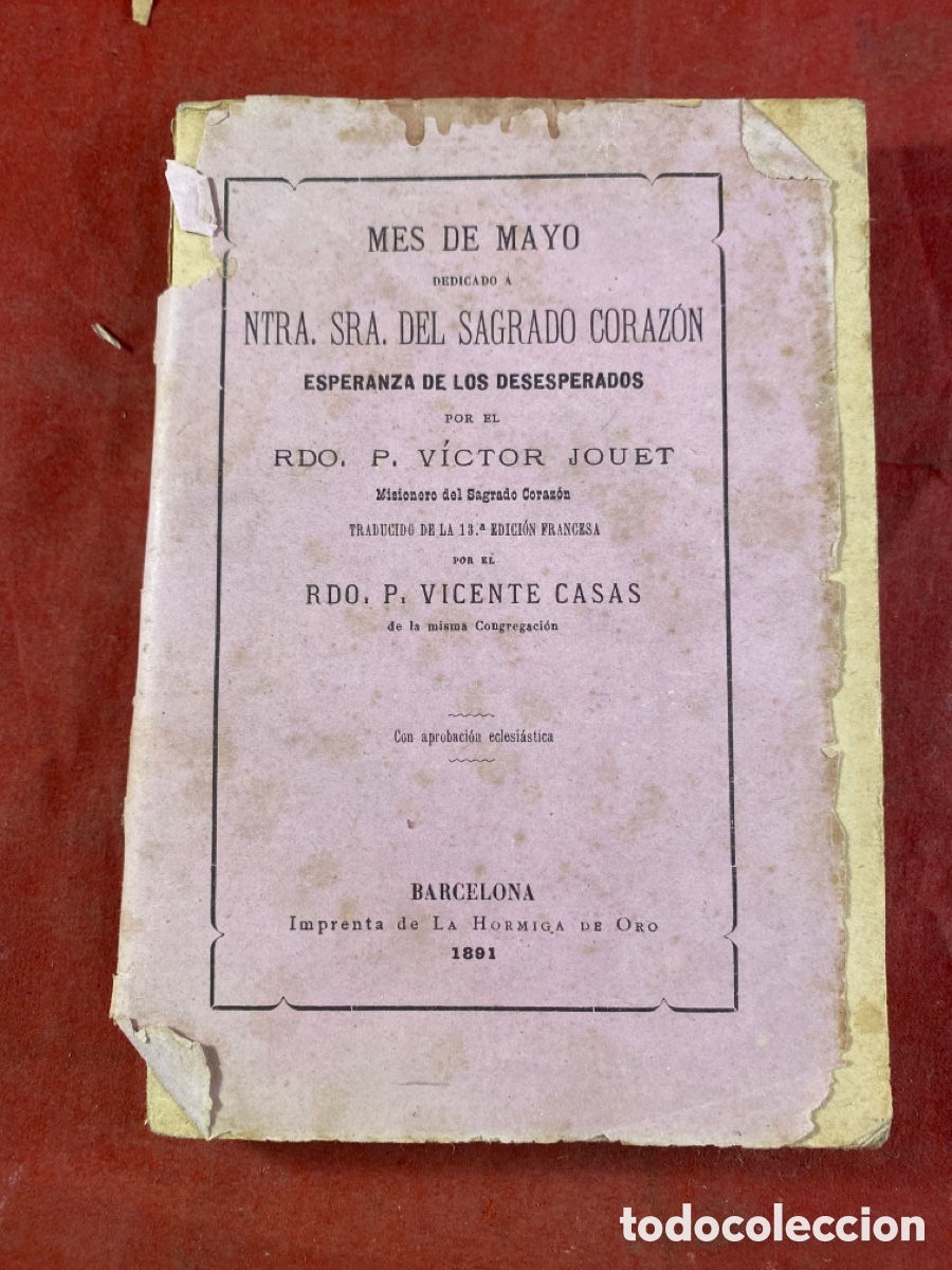 Libros antiguos: MES DE MAYO DEDICADO A NTRA. SE&Ntilde;ORA DEL SAGRADO CORAZ&Oacute;N 1891