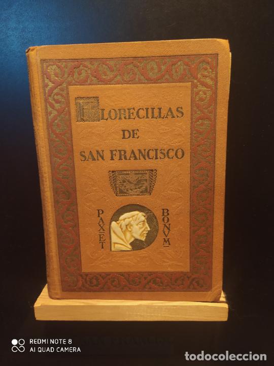 Libros antiguos: Florecillas de San Francisco - Edici&oacute;n Centenario - Foto 1