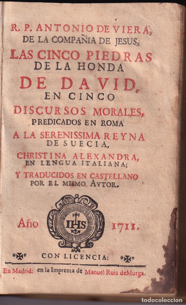 Livros antigos: P. ANTONIO VIERA O VIEIRA: LAS CINCO PIEDRAS DE LA HONDA DE DAVID. 1711