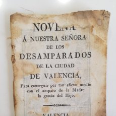 Libros antiguos: NOVENA A NUESTRA SEÑORA DE LOS DESAMPARADOS DE LA CIUDAD DE VALENCIA. 1826. GRABADO