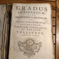 Libros antiguos: GRADUS AD PARNASSUM SIVE BIBLIOTHECA MUSARUM VEL NOVUS SYNONYMORUM 1765 PERGAMINO THESAURUS LATÍN