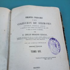 Libros antiguos: BIBLIOTECA PREDICABLE. COLECCIÓN DE SERMONES. EMILIO MORENO CEBADA. TOMO VIII. MADRID 1877