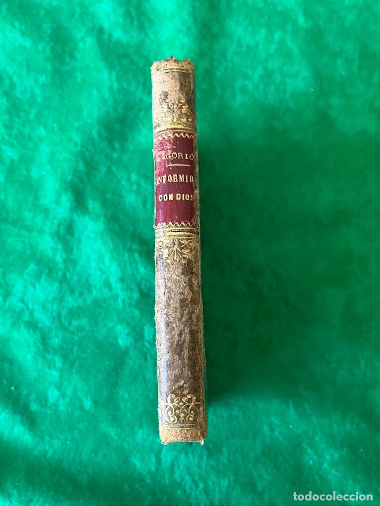 Old books: Libro San Alfonso Ligornio Conformidad con la voluntad de dios 1880