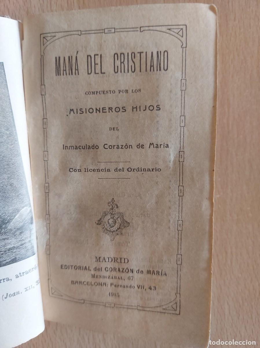 Libros antiguos: Man&aacute; del cristiano- por los misioneros hijos del inmaculado corazon de maria-1915