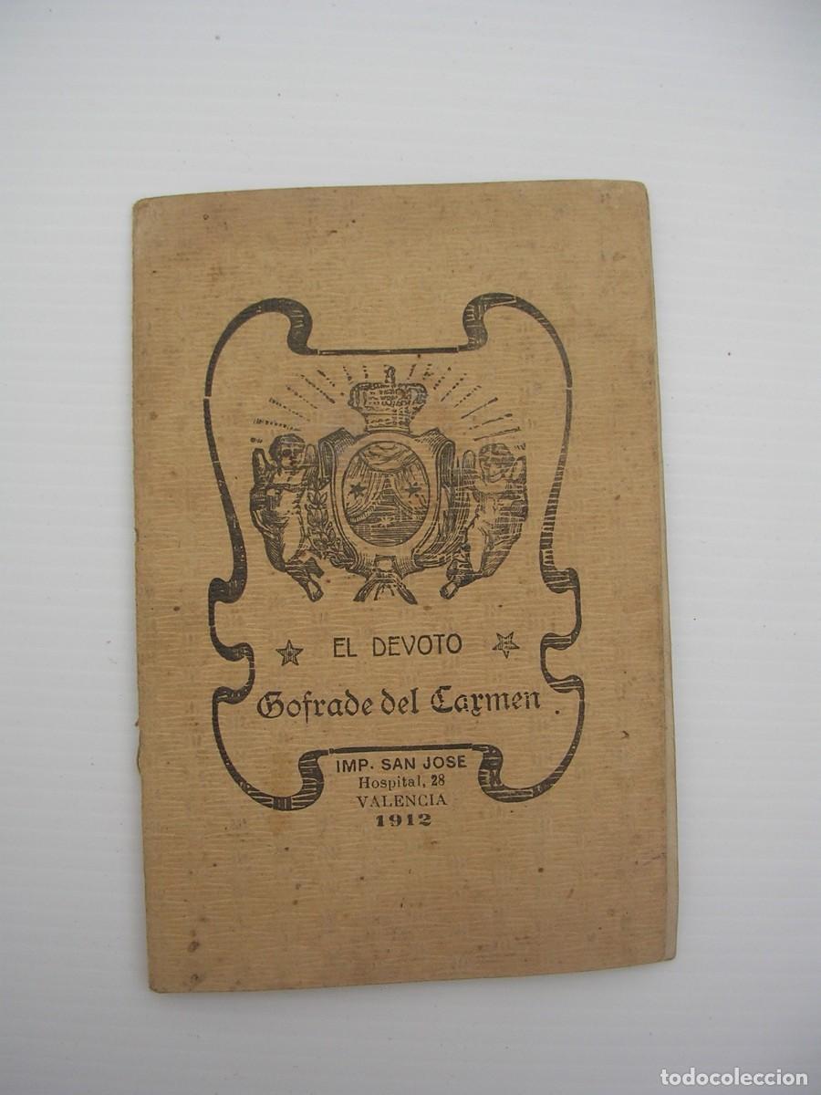 Livros antigos: DEVOCIONARIO, EL DEVOTOCOFRADE DEL CARMEN, SILLA VANENCIA, 1912
