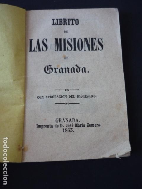 Libros antiguos: LIBRITO DE LAS MISIONES DE GRANADA 1863 - Foto 1